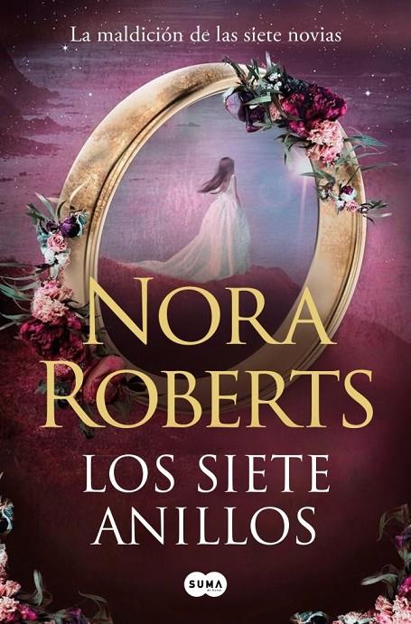 LOS SIETE ANILLOS (LA MALDICIÓN DE LAS SIETE NOVIAS 3) | 9791387512408 | ROBERTS, NORA