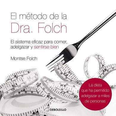 MÉTODO DE LA DRA FOLCH | 9788483468562 | FOLCH, MONTSE