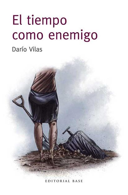 TIEMPO COMO ENEMIGO,EL | 9788415706496 | VO0LAS. DARIO