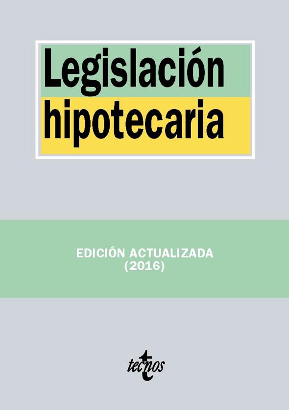 LEGISLACIÓN HIPOTECARIA | 9788430969623 | EDITORIAL TECNOS