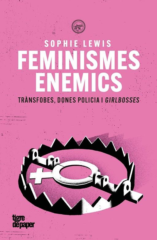 FEMINISMES ENEMICS | 9791387645212 | LEWIS, SOPHIE