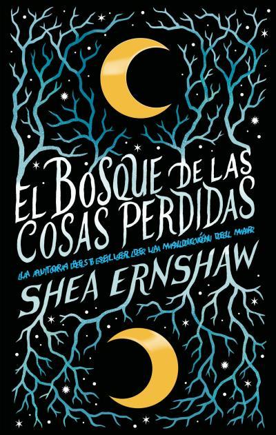 EL BOSQUE DE LAS COSAS PERDIDAS | 9788492918867 | ERNSHAW, SHEA