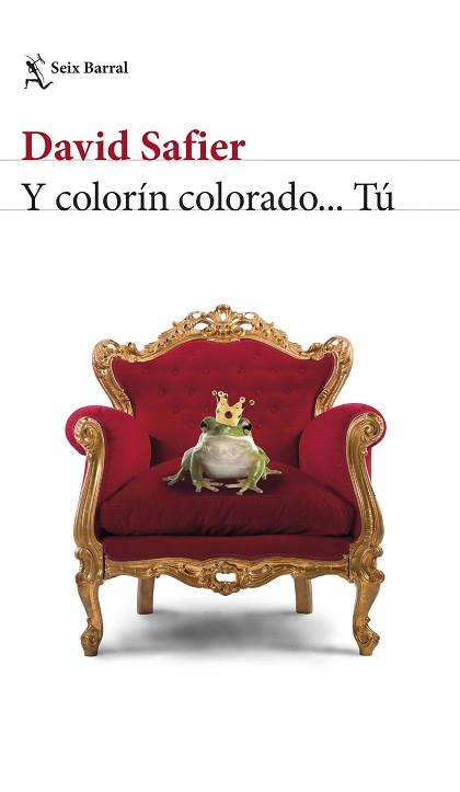 Y COLORíN COLORADO... Tú | 9788432232961 | SAFIER, DAVID