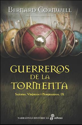 GUERREROS DE LA TORMENTA SVN IX | 9788435063081 | CORNWELL BERNAR