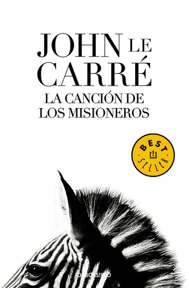 CANCION DE LOS MISIONEROS. | 9788483465844 | CARRÉ, JOHN LE