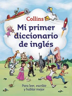 MI PRIMER DICCIONARIO DE INGLÉS (MI PRIMER COLLINS) | 9788425352478 | COLLINS