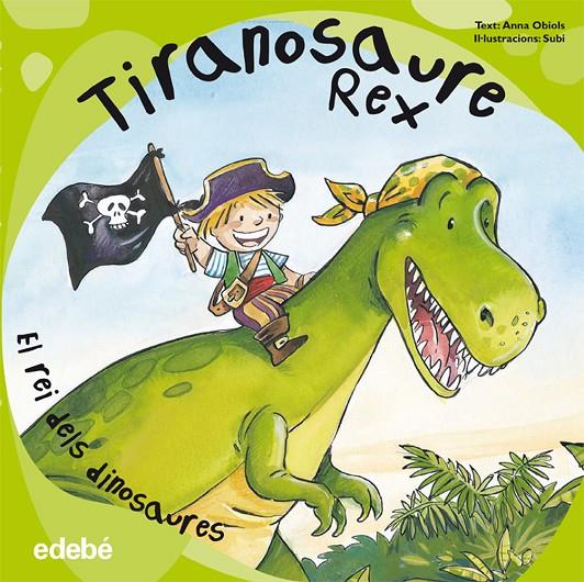 TIRANOSAURE REX | 9788468303543 | ANNA OBIOLS