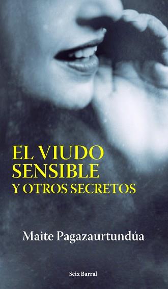VIUDO SENSIBLE Y OTROS SECRETOS | 9788432296475 | PAGAZAURTUNDUA, MAITE