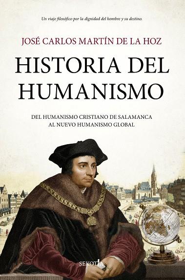 HISTORIA DEL HUMANISMO | 9791387812331 | , JOSÉ CARLOS MARTÍN DE LA HOZ