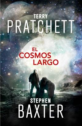 EL COSMOS LARGO (LA TIERRA LARGA 5) | 9788401021213 | PRATCHETT, TERRY/BAXTER, STEPHEN