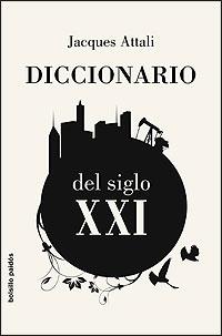 DICCIONARIO DEL SIGLO XXI --BOLSILLO-- | 9788449320576 | ATTALI, JACQUES