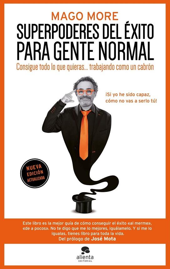 SUPERPODERES DEL ÉXITO PARA GENTE NORMAL | 9788413445250 | MORE, MAGO MORE