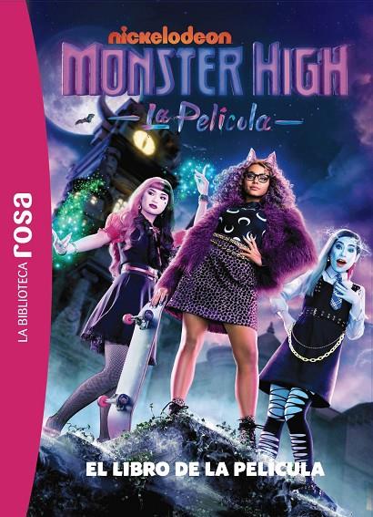 LA BIBLIOTECA ROSA. MONSTER HIGH. EL LIBRO DE LA PELÍCULA | 9788410301009 | BARFÉTY, ELISABETH