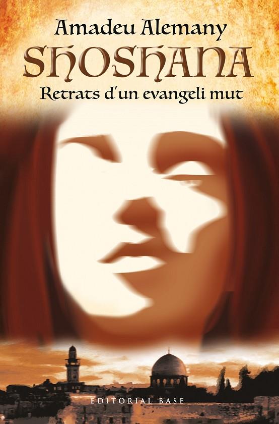 SHOSHANA. RETRATS D'UN EVANGELI MUT | 9788410131132 | ALEMANY, AMADEU