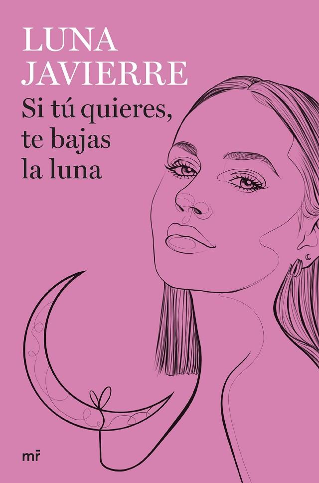 SI TÚ QUIERES, TE BAJAS LA LUNA | 8432715153665 | JAVIERRE, LUNA