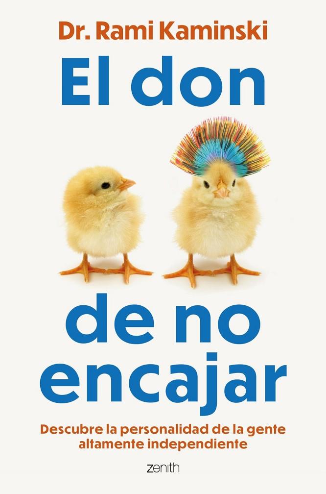 EL DON DE NO ENCAJAR | 9788408317548 | DR. RAMI KAMINSKI,