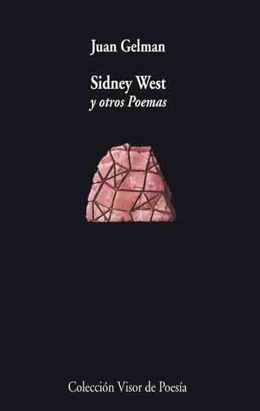 SIDNEY WEST Y OTROS POEMAS | 9788475225623 | GELMAN, JUAN