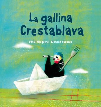 GALLINA CRESTABLAVA, LA -CARTONE | 9788415206187 | NESQUENS, DANIEL