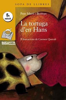 TORTUGA D´EN HANS | 9788448916176 | MARTI I BERTRA, PERE