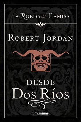 DESDE DOS RÍOS | 9788448033668 | JORDAN, ROBERT