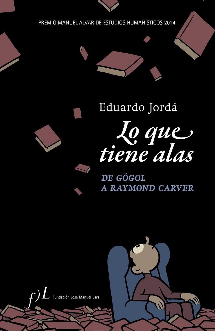 LO QUE TIENE ALAS | 9788496824546