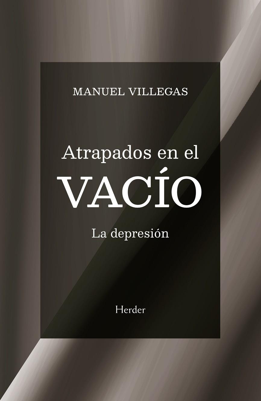 ATRAPADOS EN EL VACÍO | 9788425452505 | VILLEGAS BESORA, MANUEL