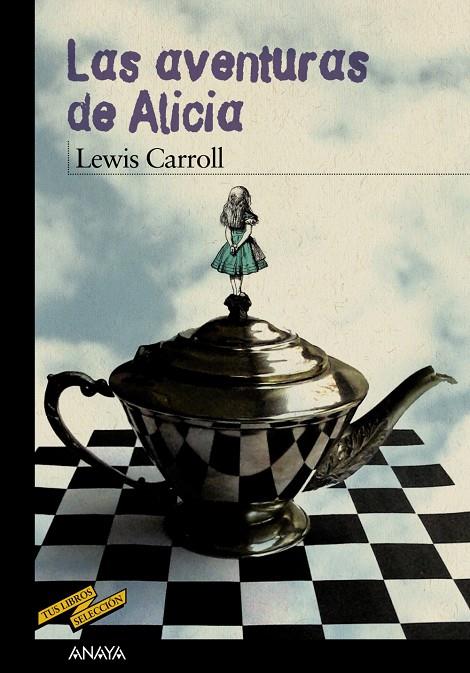 AVENTURAS DE ALICIA | 9788467829082 | CARROLL, LEWIS