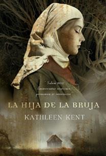 HIJA DE LA BRUJA | 9788467029062 | KATHLEEN KENT