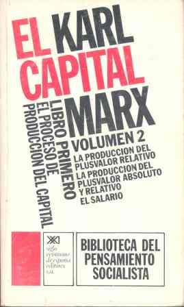 EL CAPITAL. LIBRO PRIMERO, VOL. 2. | 9788432301940 | MARX, KARL