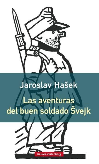 LAS AVENTURAS DEL BUEN SOLDADO SVEJK- RÚSTICA | 9788416495962 | HASEK, JAROSLAV