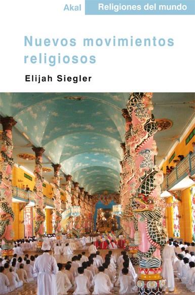 NUEVOS MOVIMIENTOS RELIGIOSOS | 9788446026884 | SIEGLER E