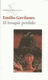 BOSQUE PERDIDO | 9788432210778 | GAVILANES,EMILIO
