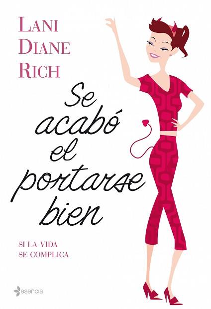 SE ACABO EL PORTARSE BIEN | 9788408086352 | LANI DIANE RICH