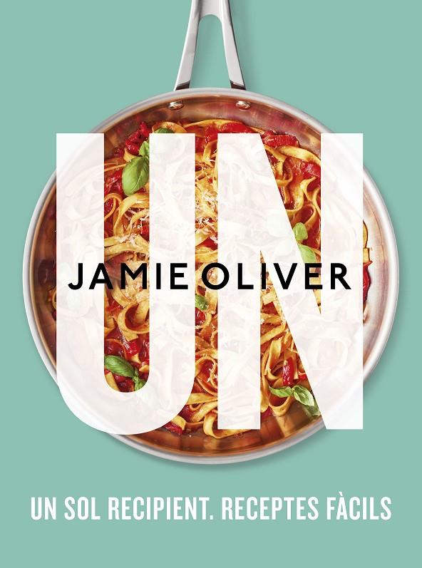 UN | 9788466429757 | OLIVER, JAMIE