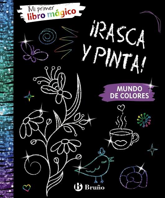 MI PRIMER LIBRO MÁGICO. MUNDO DE COLORES | 9788469625798 | VARIOS AUTORES