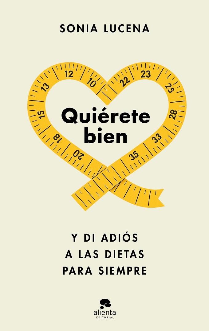 QUIÈRETE BIEN | 9788413444604 | LUCENA, SONIA