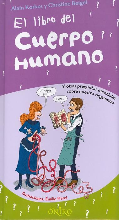 LIBRO DEL CUERPO HUMANO | 9788497543996 | KORKOS, ALIAN Y BEIGEL, CHRISTINE