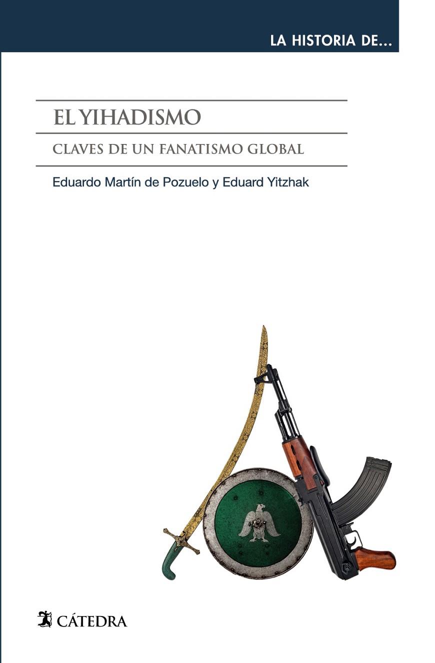 EL YIHADISMO | 9788437643335 | MARTIN DE POZUELO, EDUARDO / YITZHAK, EDUARD