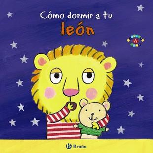 CÓMO DORMIR A TU LEÓN | 9788469605677 | CLARKE, JANE