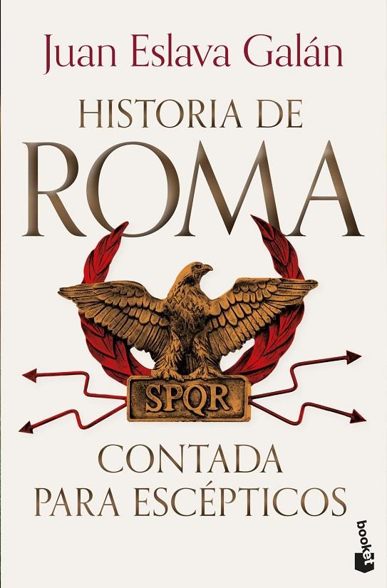 HISTORIA DE ROMA CONTADA PARA ESCÉPTICOS | 9788408319849 | ESLAVA GALAN, JUAN