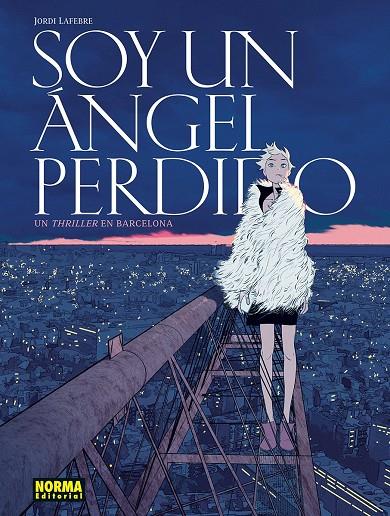 SOY UN ANGEL PERDIDO | 9788467981902 | , JORDI LAFEBRE
