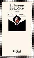 EL FANTASMA DE LA OPERA | 9788483106068 | LEROUX, GASTON