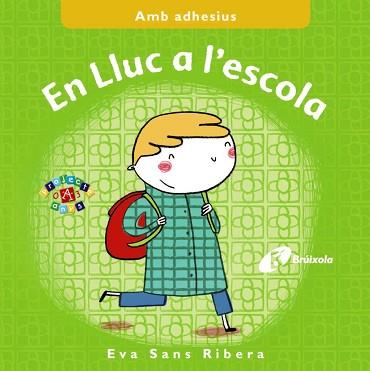 EN LLUC A L ' ESCOLA | 9788499066912 | SANS RIVERA, EVA