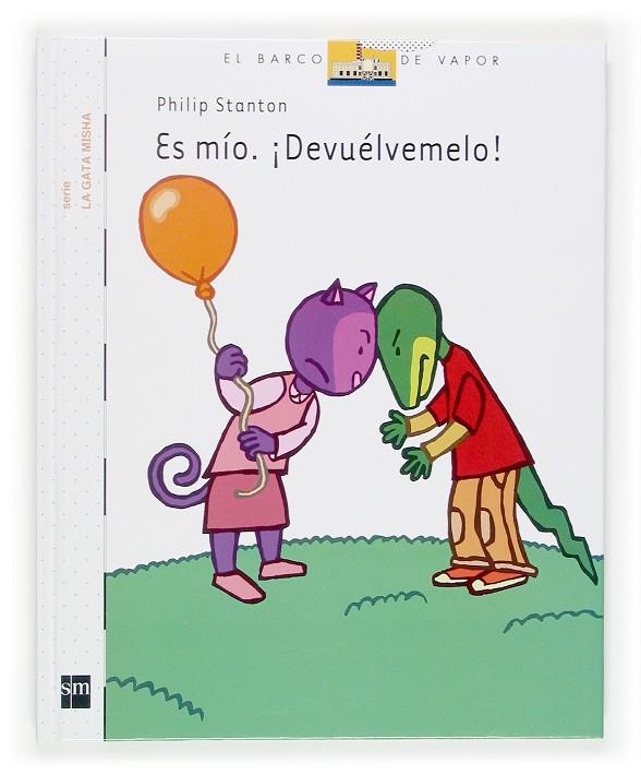 ES MIO, DEVUELVEMELO! | 9788467508628