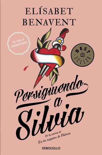 PERSIGUIENDO A SILVIA (SAGA SILVIA 1) | 9788490628522 | BENAVENT,ELÍSABET