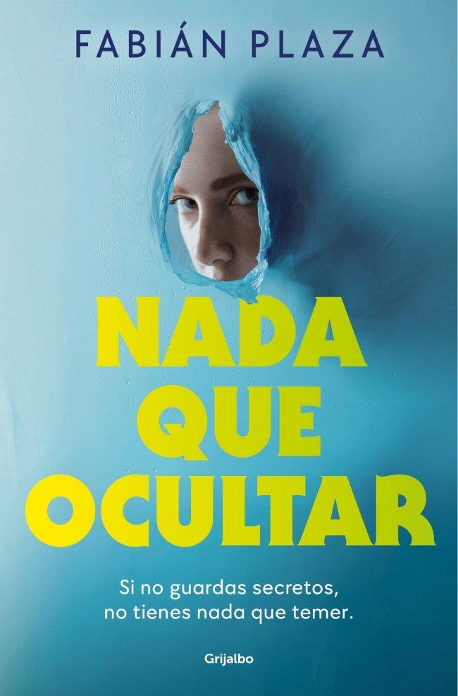NADA QUE OCULTAR | 9788425371493 | PLAZA, FABIAN
