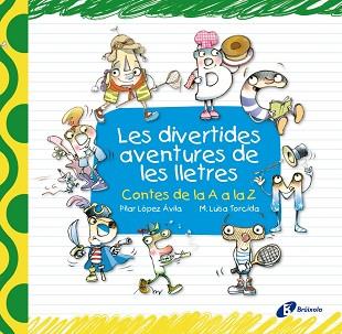 LES DIVERTIDES AVENTURES DE LES LLETRES | 9788499061283 | -