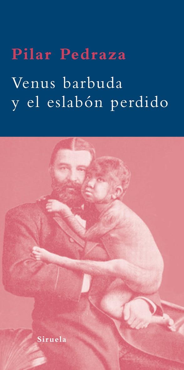 VENUS BARBUDA Y EL ESLABON PERDIDO BA-25 | 9788498413038 | PEDRAZA, PILAR