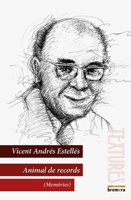 ANIMAL DE RECORDS (MEMORIES) | 9788490261057 | ANDRES ESTELLES, VICENT (1924-1993) [VER TITULOS]