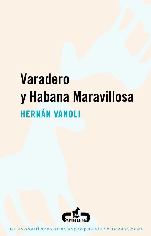 VARADERO Y HABANA MARAVILLOSA | 9788496594746